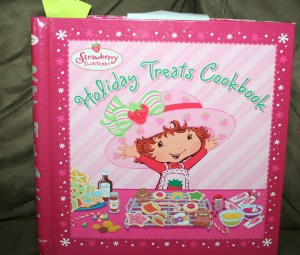 Strawberry Shortcake Holiday Treats Cookbook